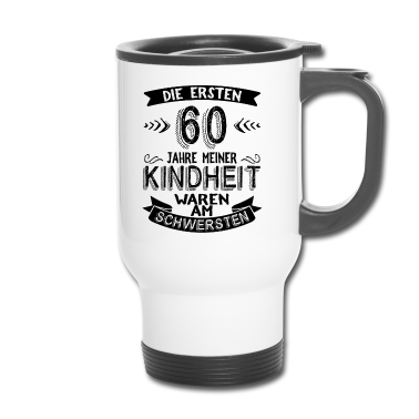 Geburtstag Geschenk Mann Thermobecher - 60 Geburtstag Mann