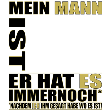 Motiv Geburtstag - Mein Mann ist