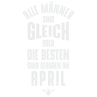 Motiv Männer Geburtstag April