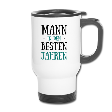 Geburtstag Geschenk Mann Thermobecher - Geburtstag Mann in Den Besten Jahren Geburtstagspa