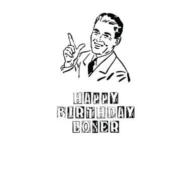 Motiv Vintage Mann alles Gute zum Geburtstag Verlierer