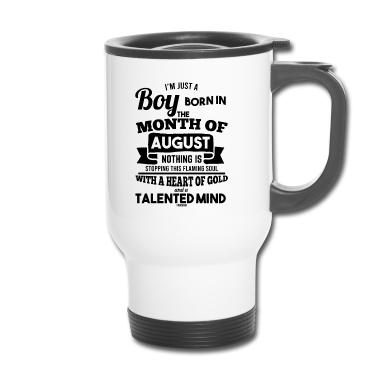 Geburtstag Geschenk Mann Thermobecher - August Geburtstag Junge Mann Papa