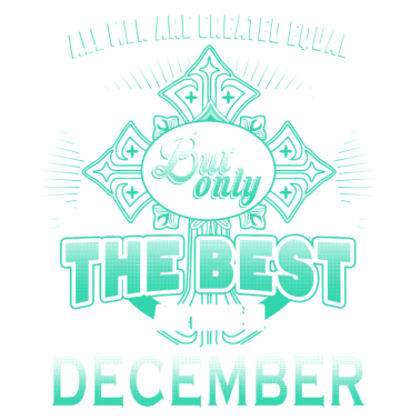 Motiv Geburtstag Geschenk Mann geboren im Dezember