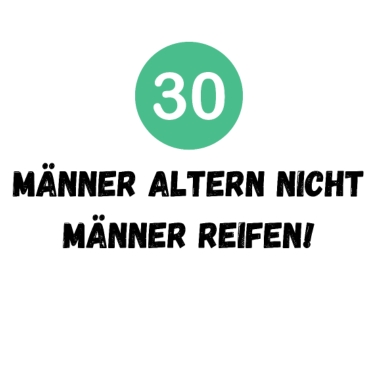 Motiv 30 Geburtstag Mann