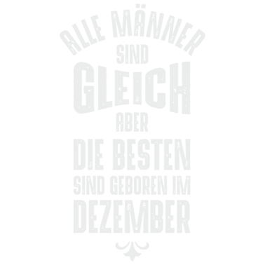 Motiv MÄNNER GEBURTSTAG DEZEMBER