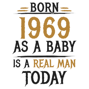 Motiv 1969 Geborener Mann Männer Geburtstag