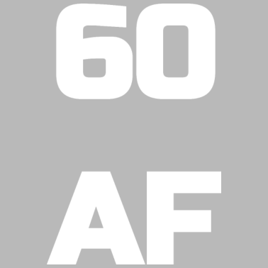 Motiv 60 AF - 60. Geburtstag Männer Frauen sechzig Geschenk