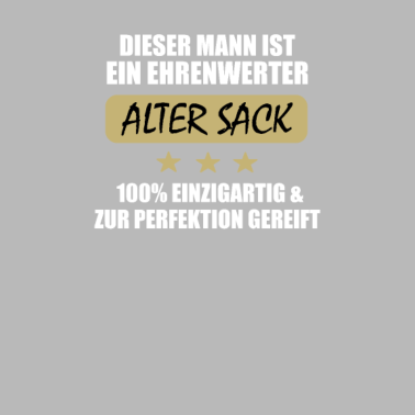 Motiv Dieser Mann ist ein Alter Sack Geburtstag