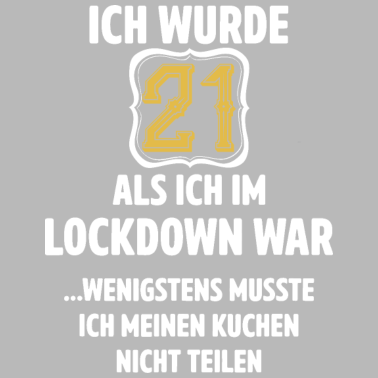 Motiv 21 Geburtstag Männer Frauen Lockdown Geschenke