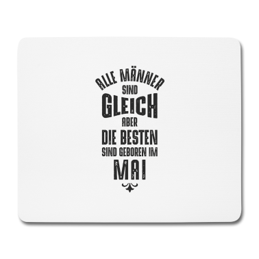 Geburtstag Geschenk Mann Mousepad - Männer Geburtstag Mai