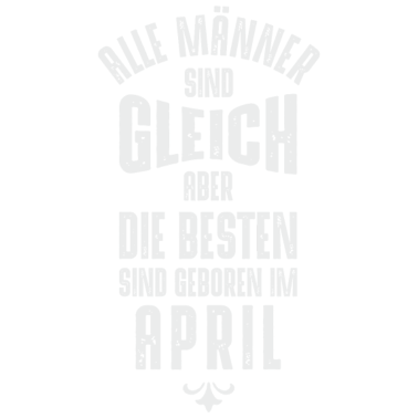 Motiv Männer Geburtstag April