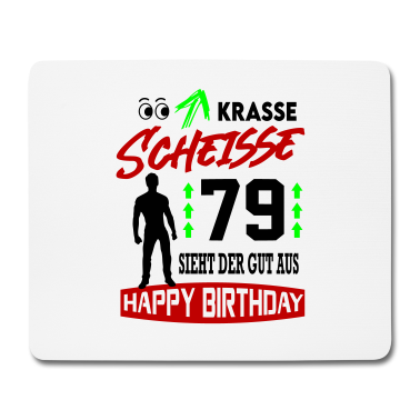 Geburtstag Geschenk Mann Mousepad - Sprüche Geburtstag Mann Gut aussehen Geschenk 79