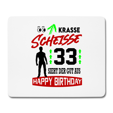 Geburtstag Geschenk Mann Mousepad - Sprüche Geburtstag Mann Gut aussehen Geschenk 33