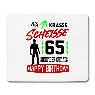 Geburtstag Geschenk Mann Mousepad - Sprüche Geburtstag Mann Gut aussehen Geschenk 65