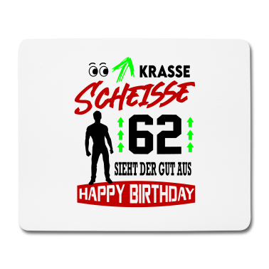 Geburtstag Geschenk Mann Mousepad - Sprüche Geburtstag Mann Gut aussehen Geschenk 62