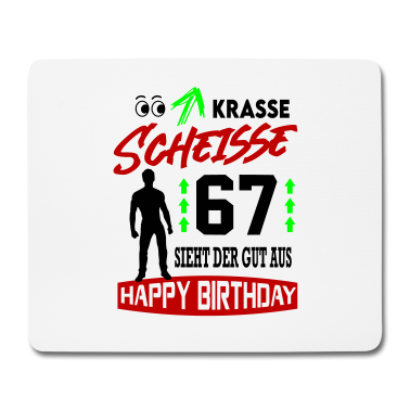 Geburtstag Geschenk Mann Mousepad - Sprüche Geburtstag Mann Gut aussehen Geschenk 67