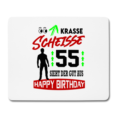 Geburtstag Geschenk Mann Mousepad - Sprüche Geburtstag Mann Gut aussehen Geschenk 55