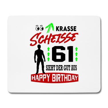 Geburtstag Geschenk Mann Mousepad - Sprüche Geburtstag Mann Gut aussehen Geschenk 61