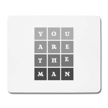 Geburtstag Geschenk Mann Mousepad - Sie sind der Mann Geschenk Humor Geburtstag