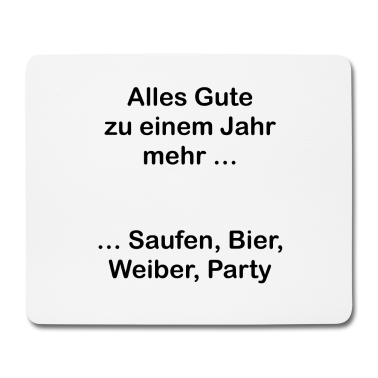 Geburtstag Geschenk Mann Mousepad - Geschenkidee Geburtstag für Männer & Saufköpfe