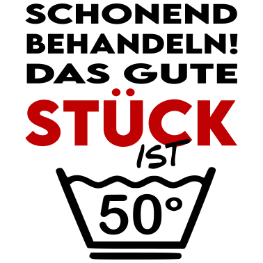 Motiv Lustige Sprüche Geburtstag Mann Frau Gute Stück 50