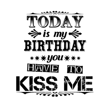 Motiv Geburtstag Kuss Männer Frauen Kinder