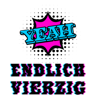 Motiv 40 Geburtstag Mann und Frau. Yeah Happy Birthday