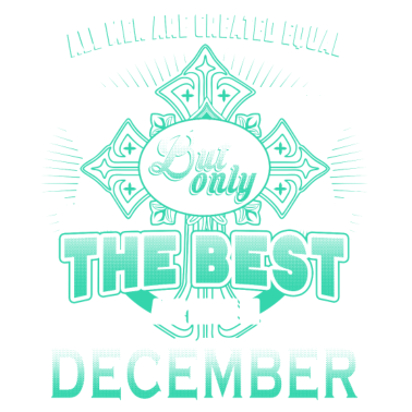 Motiv Geburtstag Geschenk Mann geboren im Dezember