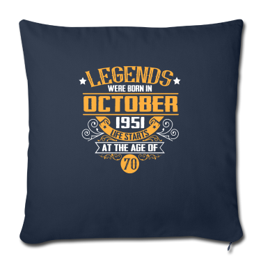 70 Geburtstag Geschenk Kissenbezug - Geburtstag 1951 Oktober 70 Jahre Legende