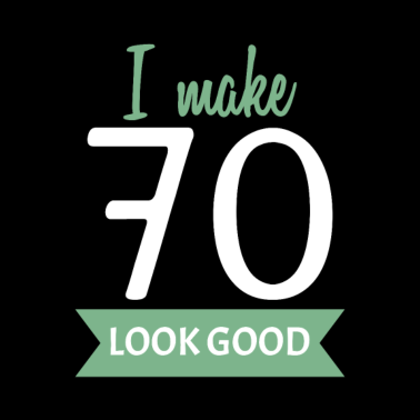 Motiv 70 Geburtstag Spruch