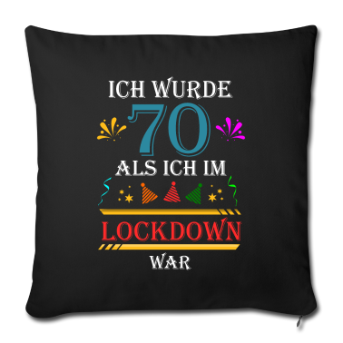 70 Geburtstag Geschenk Kissenbezug - Wurde 70 als ich im Lockdown war 70. Geburtstag