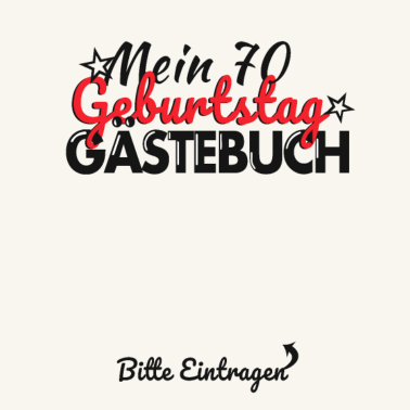 Motiv 70. Geburtstag Party Gästebuch 70 Jahre