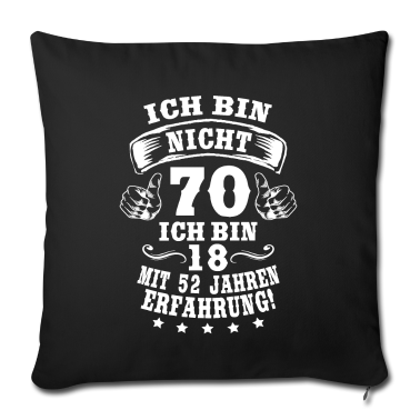 70 Geburtstag Geschenk Kissenbezug - 70. Geburtstag lustiges Ich bin nicht 70 Jahre