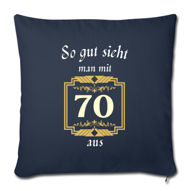 70 Geburtstag Geschenk Kissenbezug - 70. Geburtstag So gut sieht man mit 70 aus.