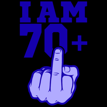 Motiv ICH BIN 70 MITTELFINGER 70 Geburtstag Papa Kollege
