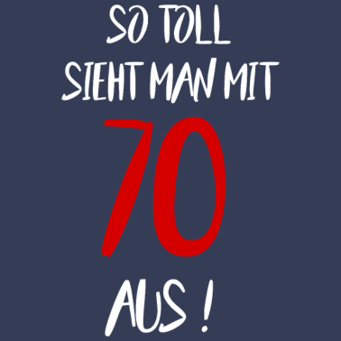Motiv 70. Geburtstag Geschenkidee Sprüche 70 Jahre