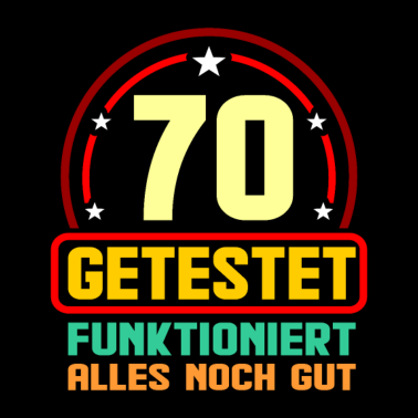 Motiv 70. Geburtstag 70 Jahre alt 70. Party Geschenkidee