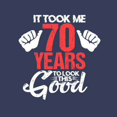 Motiv 70 Jahre 70. Geburtstag Alter Rentner Geschenk