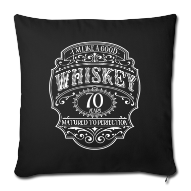 70 Geburtstag Geschenk Kissenbezug - 70. Geburtstag 70 Jahre Ich bin wie guter Whisky