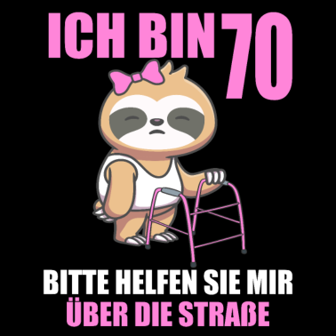 Motiv 70 bitte helfen Sie mir über Straße 70. Geburtstag