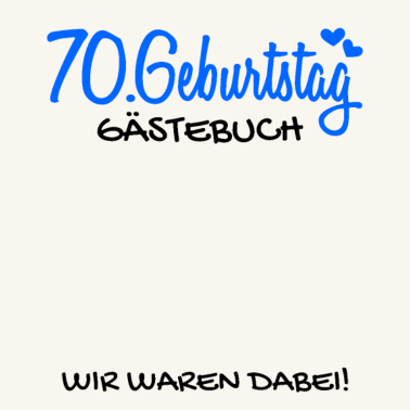 Motiv 70 Geburtstag Gästebuch - 70 Jahre Geschenk