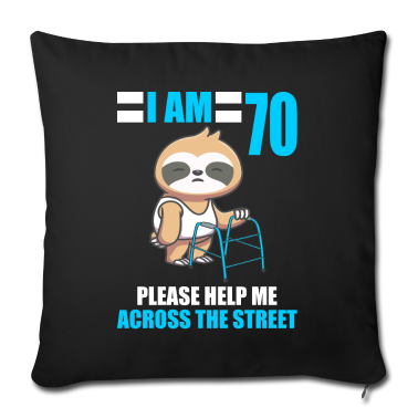70 Geburtstag Geschenk Kissenbezug - 70 bitte helfen Sie mir über Straße 70. Geburtstag
