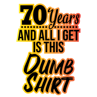 Motiv 70 Jahre! Geschenk 70. Geburtstag