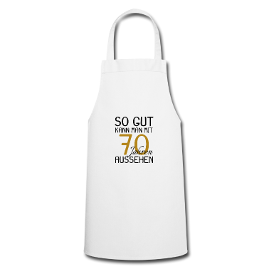 70 Geburtstag Geschenk Schürze - 70 Geburtstag
