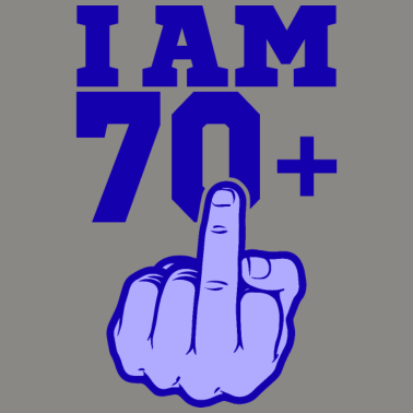 Motiv ICH BIN 70 MITTELFINGER 70 Geburtstag Papa Kollege