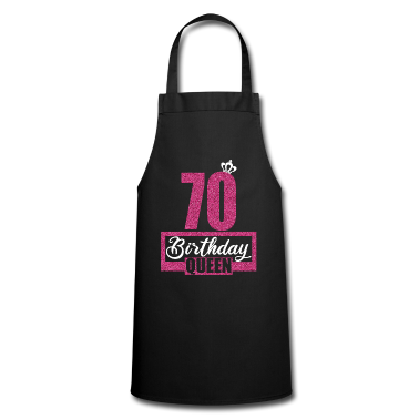70 Geburtstag Geschenk Schürze - 70. Geburtstag 70 Jahre 70er Birthday Queen