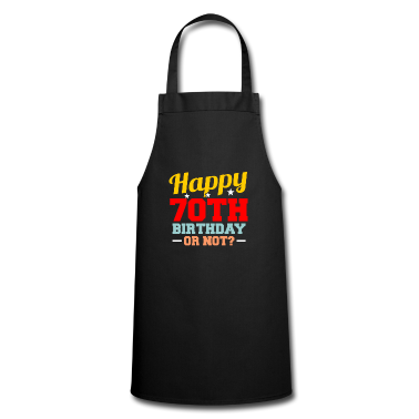 70 Geburtstag Geschenk Schürze - 70. Geburtstag 70 Jahre alt 70. Party Geschenkidee