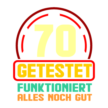 Motiv 70. Geburtstag 70 Jahre alt 70. Party Geschenkidee