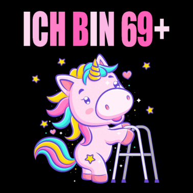 Motiv 70 Jahre Einhorn ich bin 69+ 70. Geburtstag