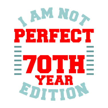 Motiv 70. Geburtstag 70 Jahre alt 70. Party Geschenkidee